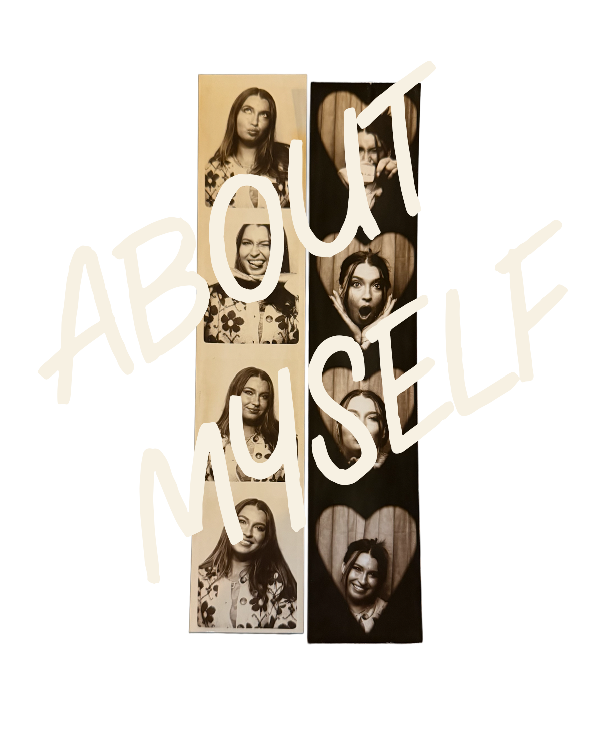 Photo strips of Madeleine making faces, with 'ABOUT MYSELF' painted across them